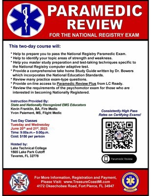 National Registry Paramedic Exam Review June 20th and 21st Tavares