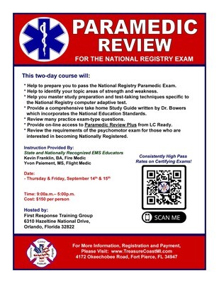 National Registry Paramedic Exam Review September 14th and 15th Orlando