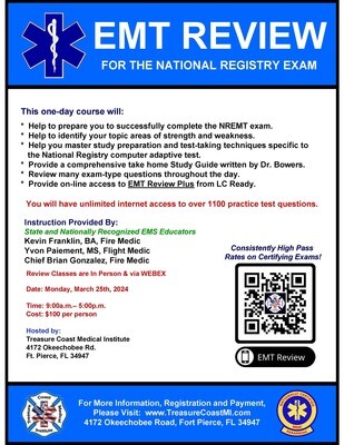 National Registry EMT Review March 25th Fort Pierce TCMI (IN PERSON)