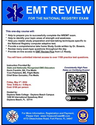 NREMT EMT Exam Review May 3rd Daytona State College