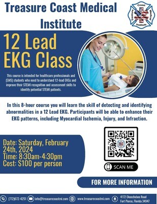 12 Lead EKG Course February 24th 8:30am-4:30pm