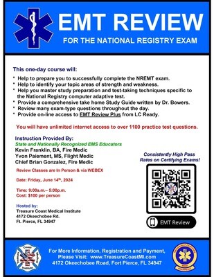 National Registry EMT Review June 14th Fort Pierce TCMI (IN PERSON)