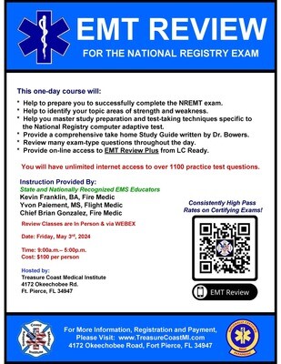 National Registry EMT Review May 3rd Fort Pierce TCMI (IN PERSON)