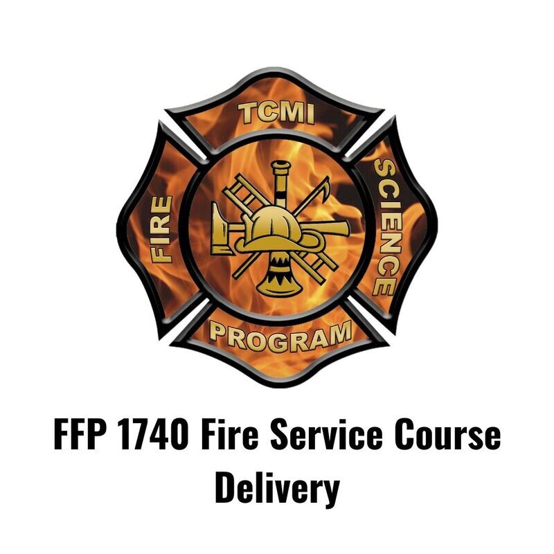 FFP 1740 Fire Service Course Delivery  (Online/Hybrid)