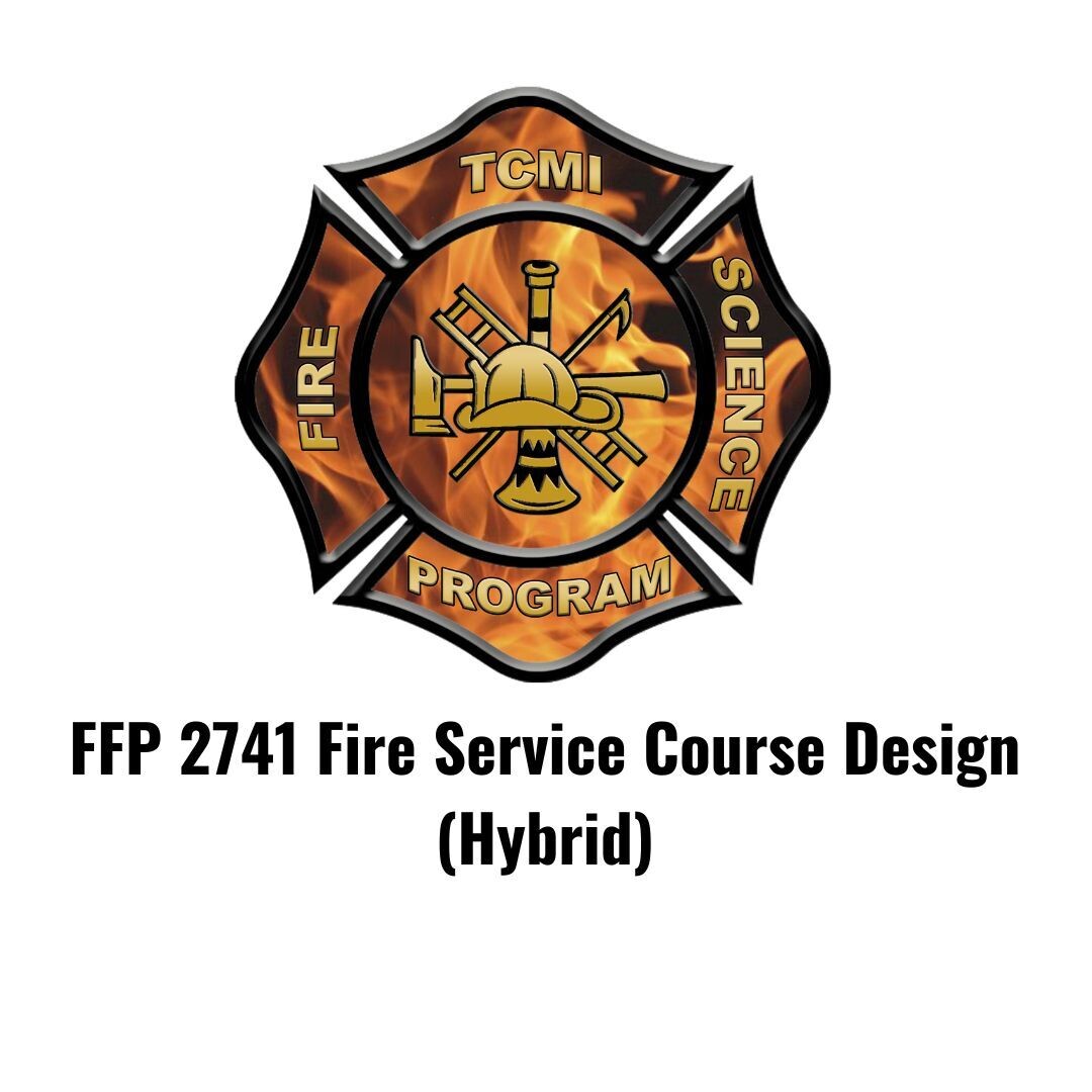 FFP 2741 Fire Service Course Design  (Hybrid)