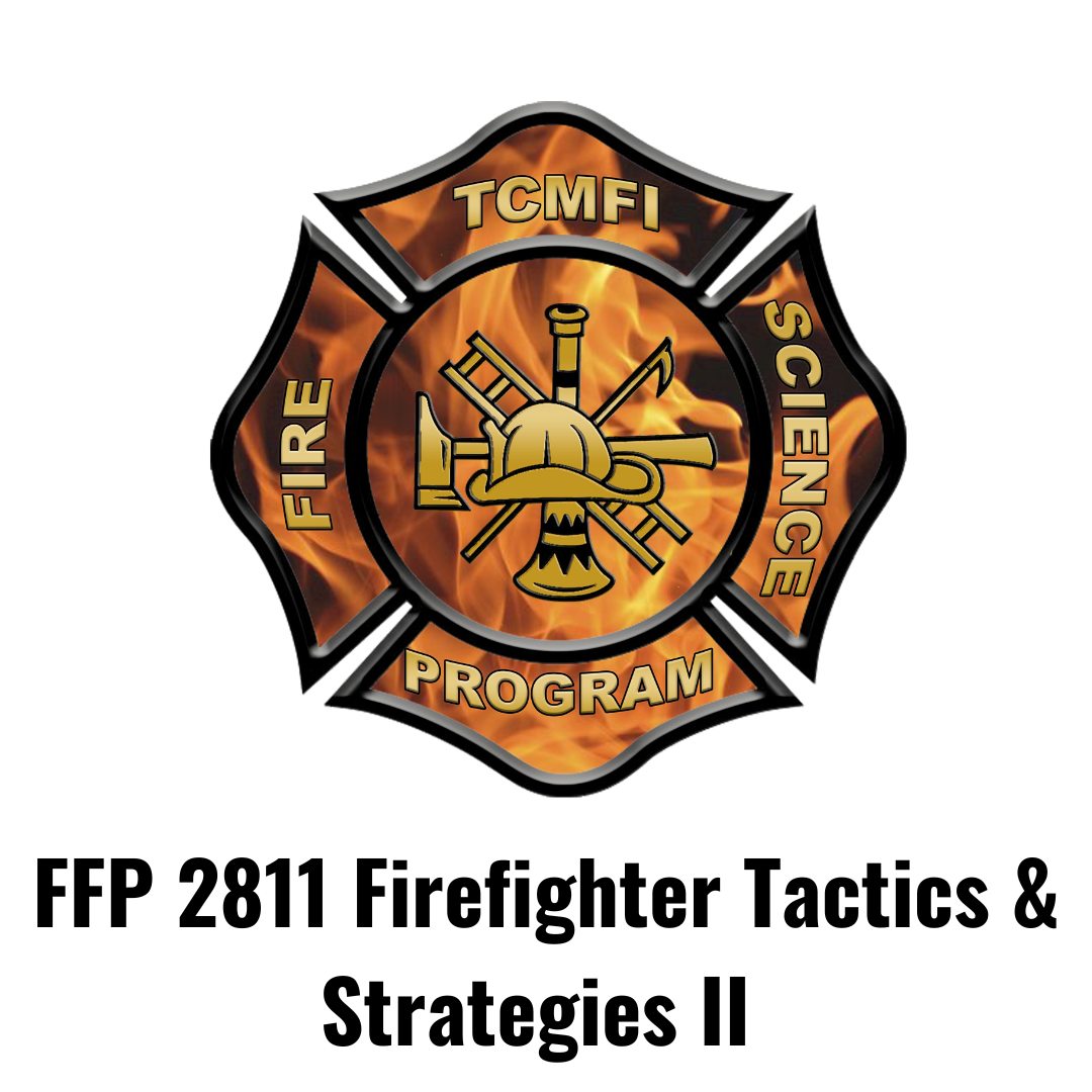 FFP 2811 Firefighting Tactics and Strategies II (ONLINE)