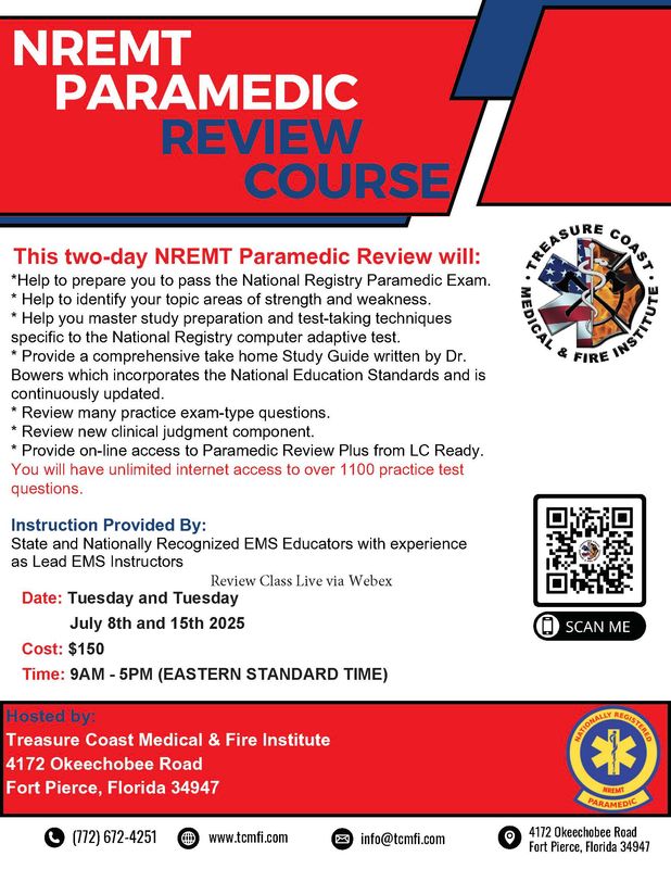 NREMT Paramedic July 8th and 15th (VIRTUAL VIA WEBEX 9-5pm)