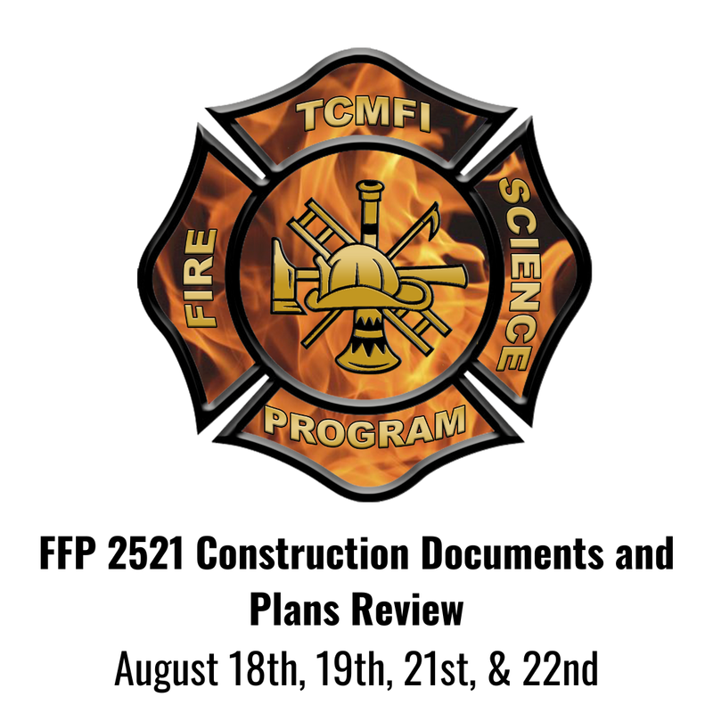 FFP 2521 Construction Documents and Plans Review August 18,19,21 and 22