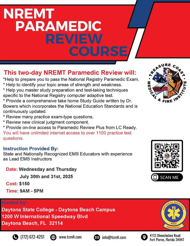 NREMT Paramedic July 30th and 31st Daytona Beach