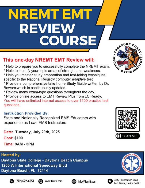 NREMT EMT Exam Review July 29th Daytona State College