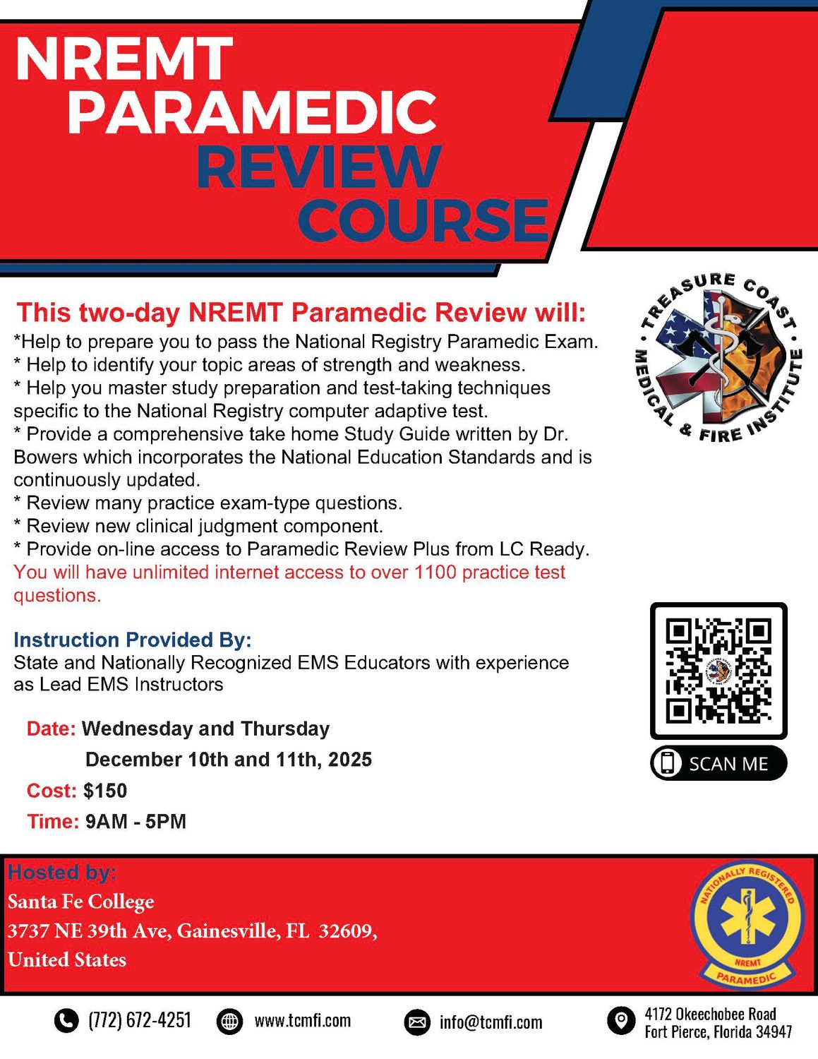 NREMT Paramedic review Dec 10th and 11th Gainesville- Santa Fe College