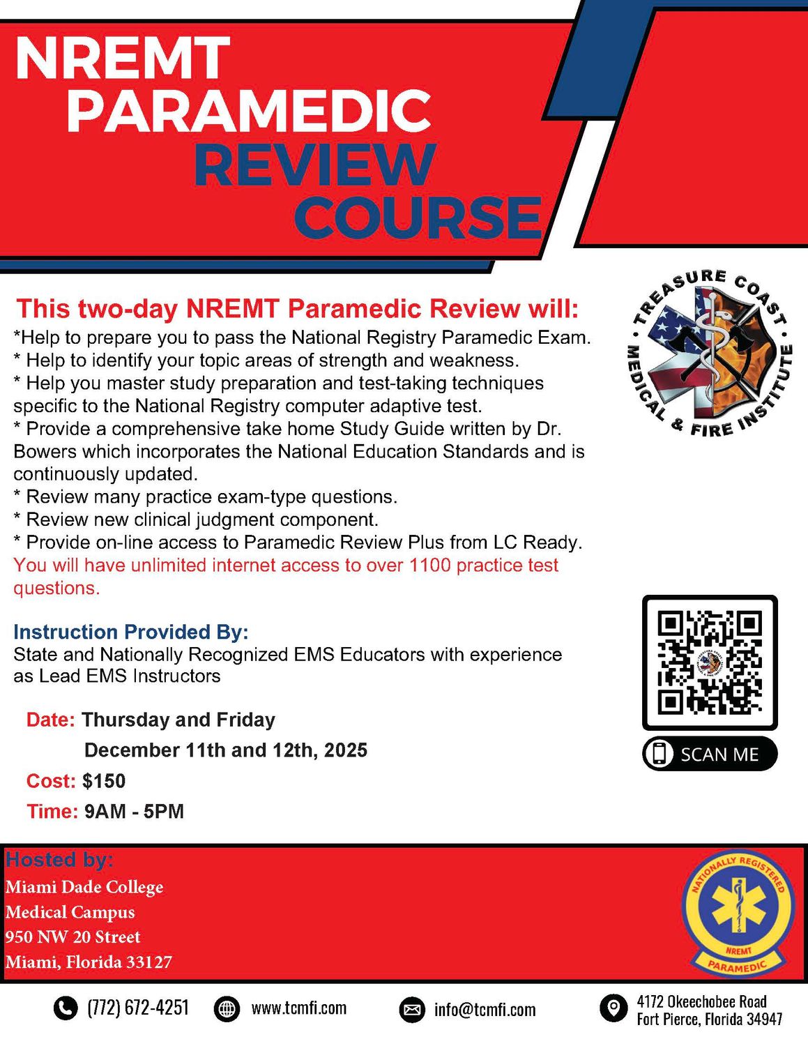 NREMT Paramedic review Dec 11th and 12th Miami Dade