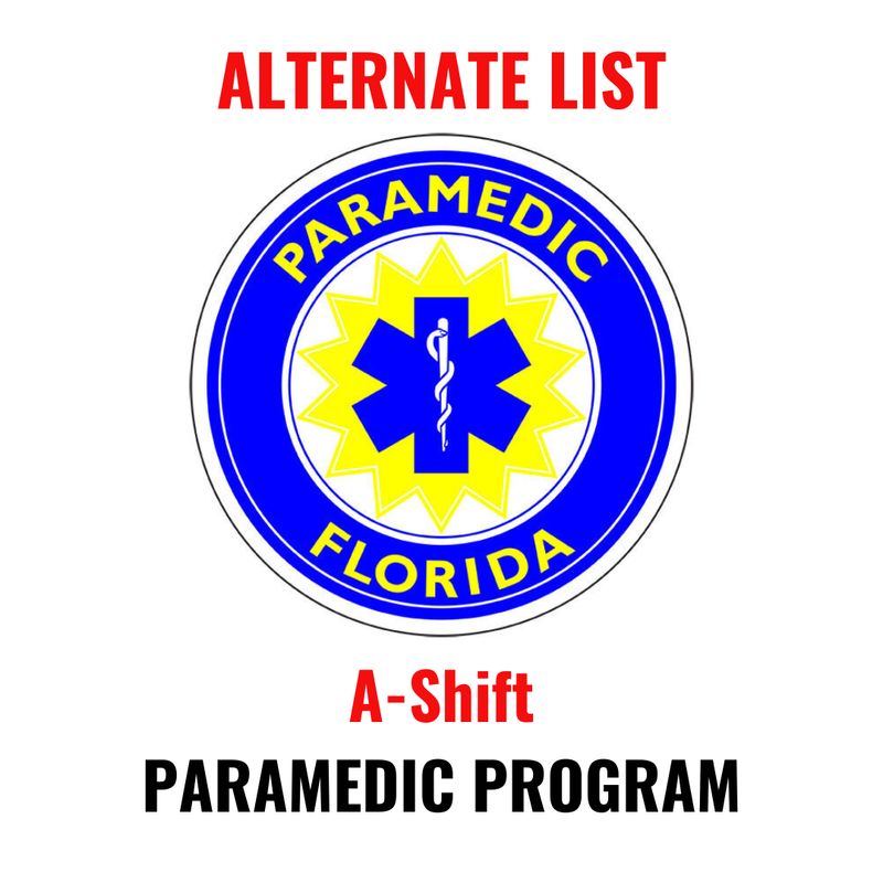 ALTERNATE A-Shift January 2026 Paramedic Program Non-Refundable Application Fee
