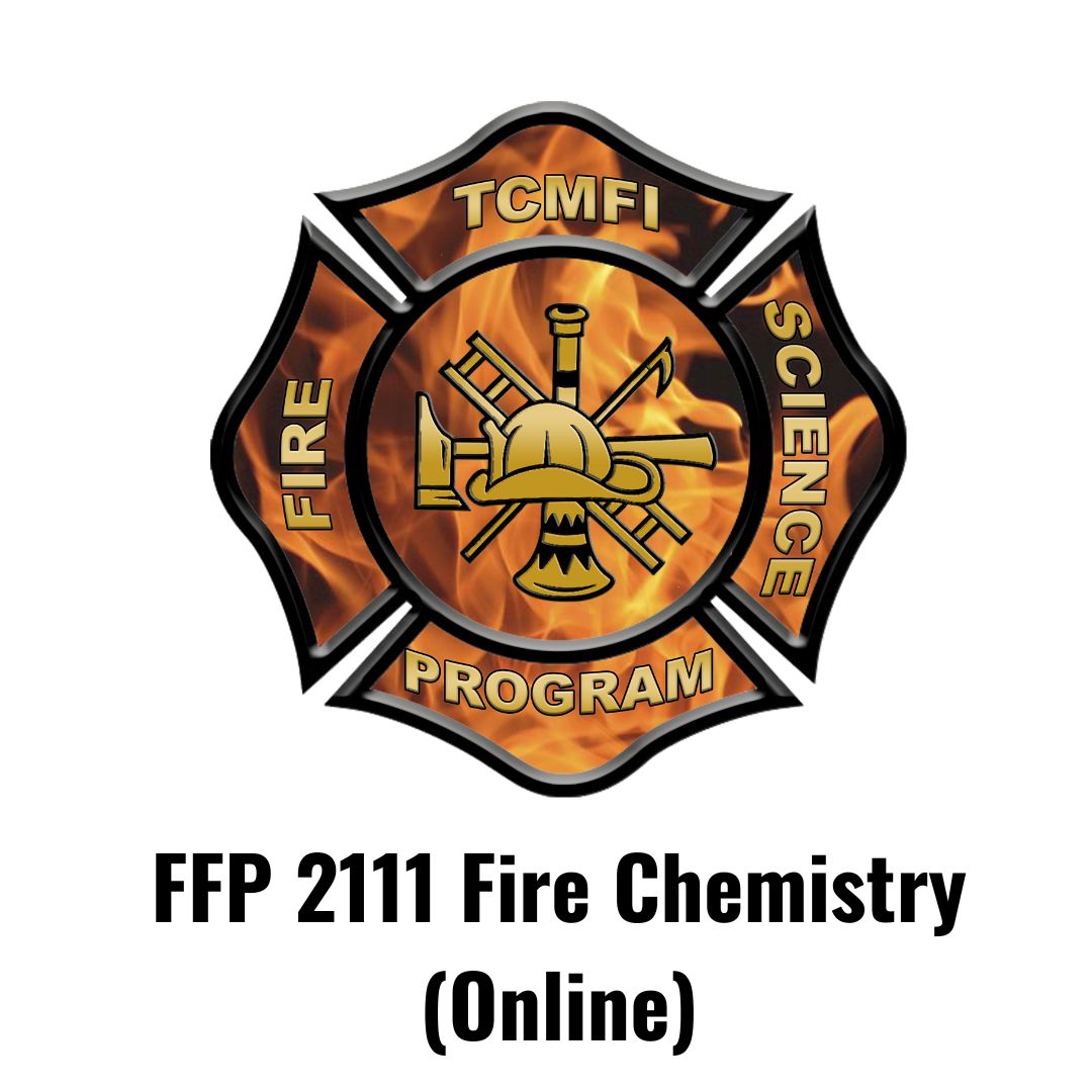 FFP 2111 Fire Chemistry (ONLINE)