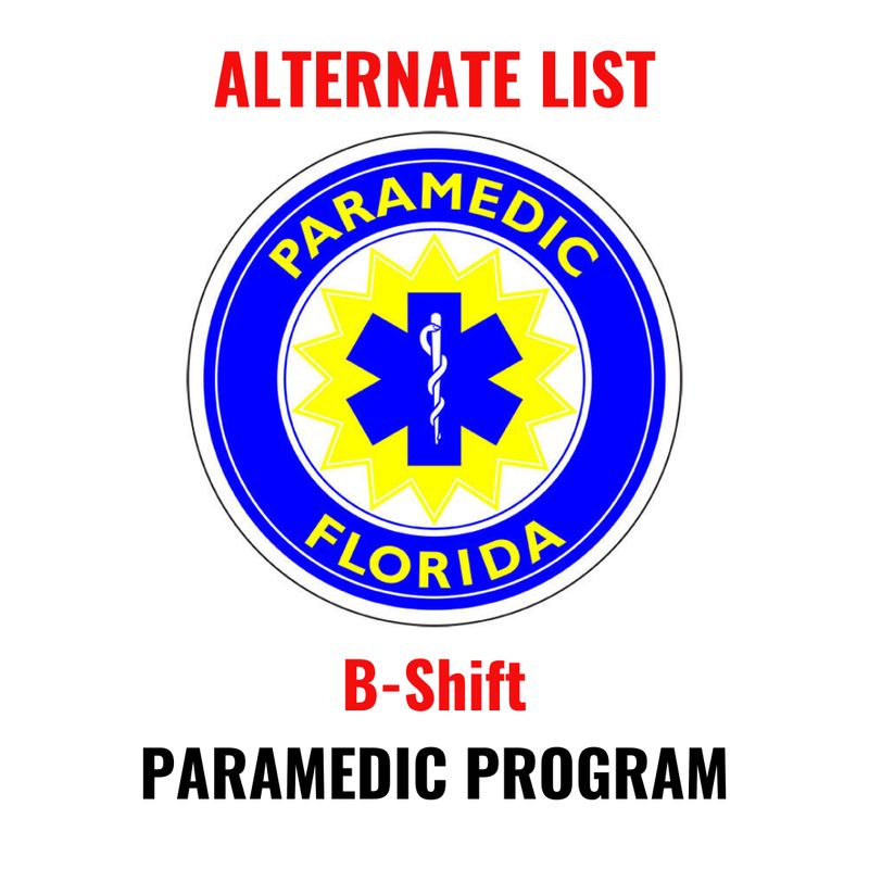 ALTERNATE B-Shift March 2026 Paramedic Program Non-Refundable Application Fee