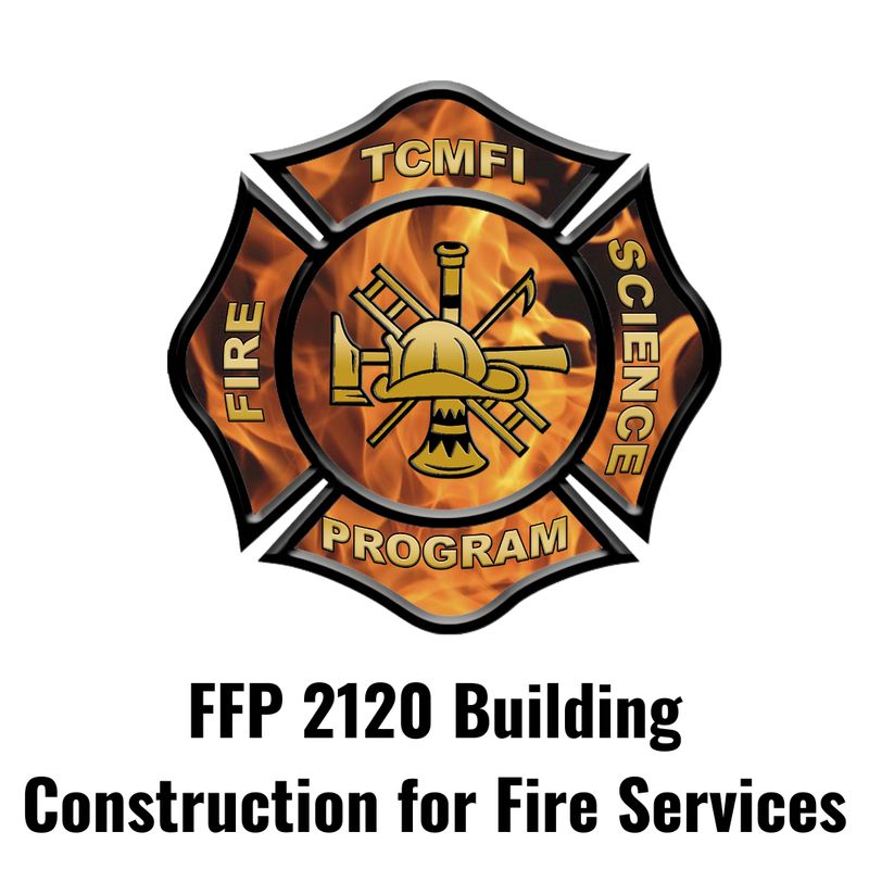 FFP 2120 Building Construction for the Fire Service (Online)