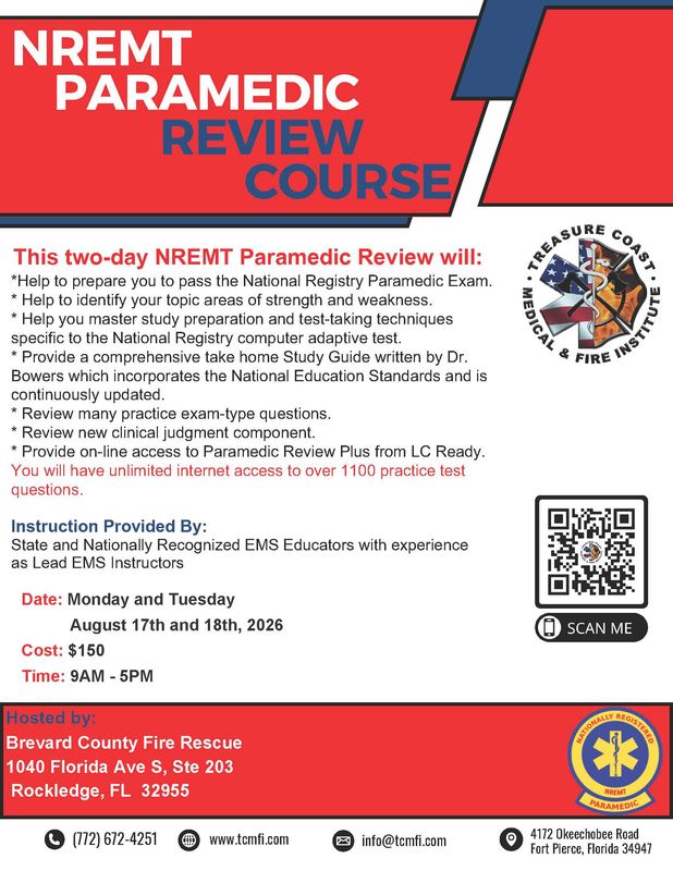 NREMT Paramedic August 17th and 18th Rockledge
