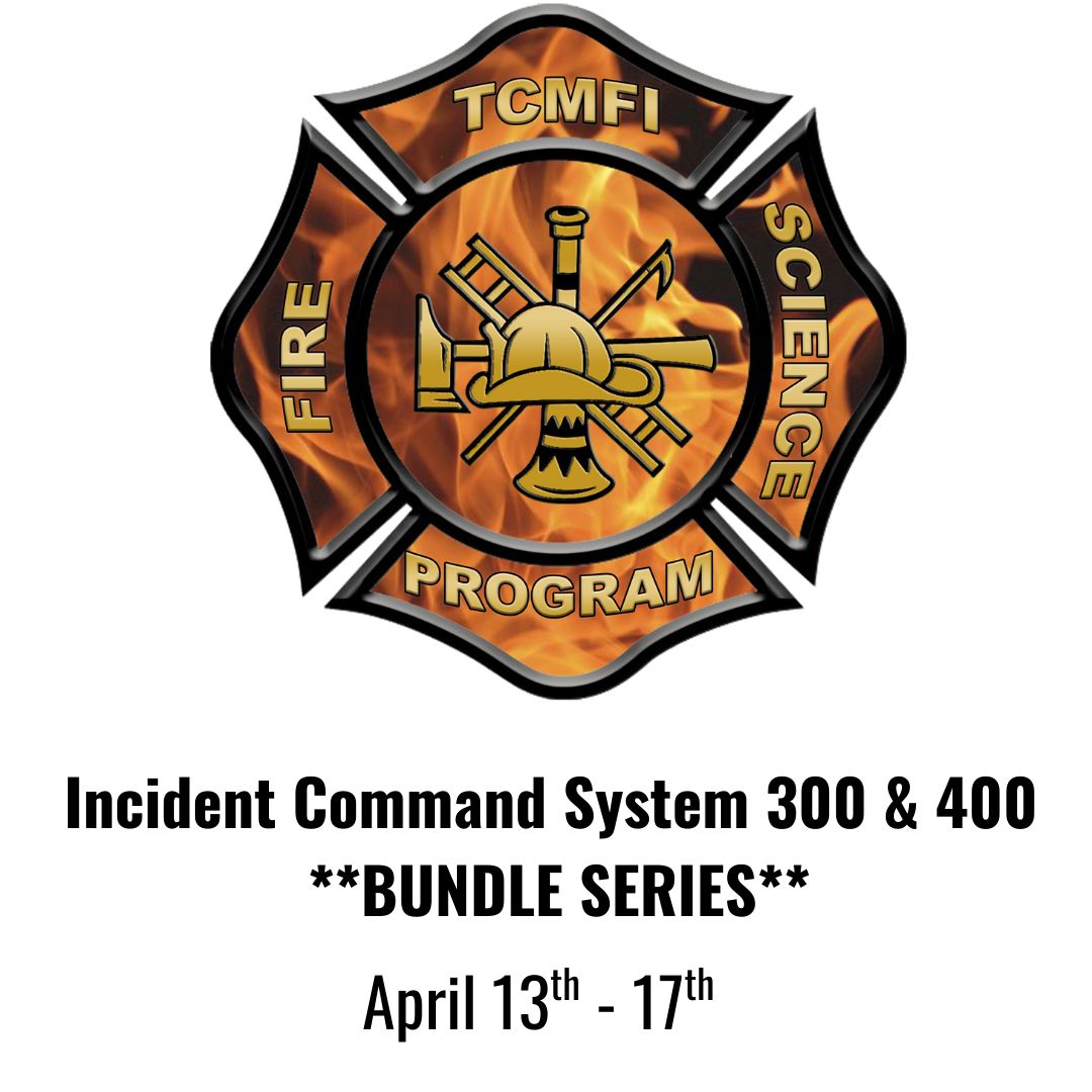 Incident Command System 300 &amp; 400 *BUNDLE  (In Person) April 13th - 17th
