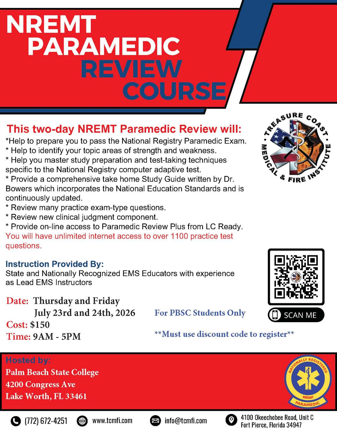 National Registry Paramedic Exam Review Palm Beach State College July 23rd and 24th