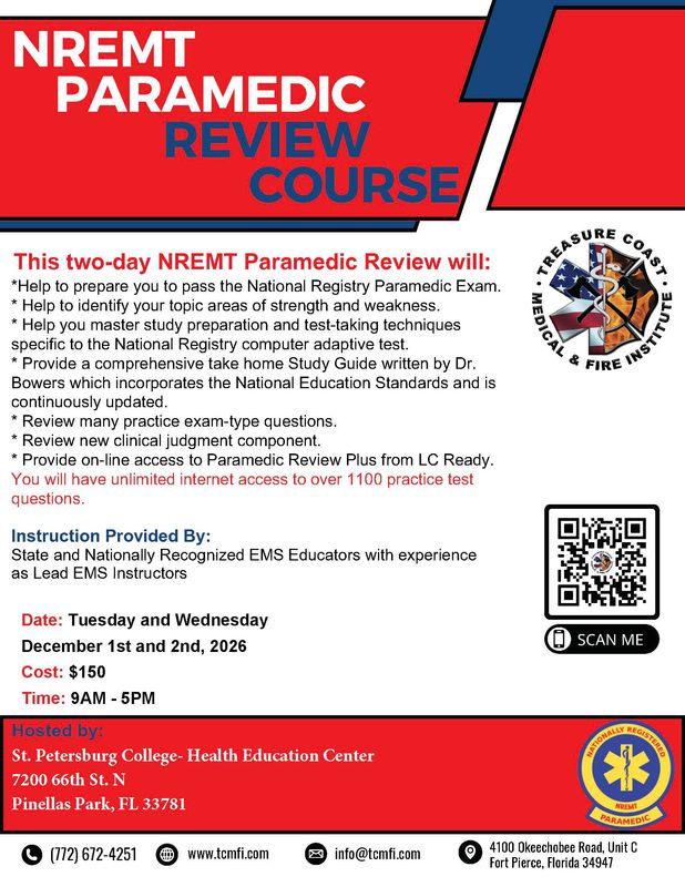 National Registry Paramedic Exam Review December 1st and 2nd Pinellas Park