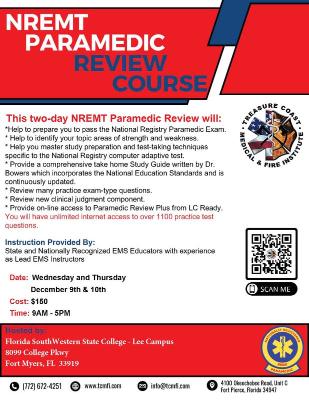 NREMT Paramedic Review December 9th and 10th Fort Myers