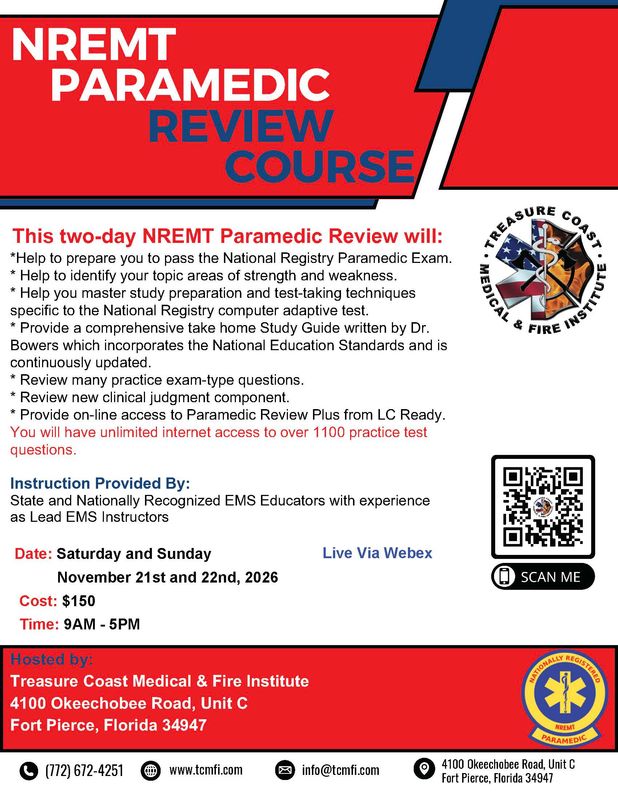 NREMT Paramedic November 21st and 22nd (VIRTUAL VIA WEBEX 9-5pm)