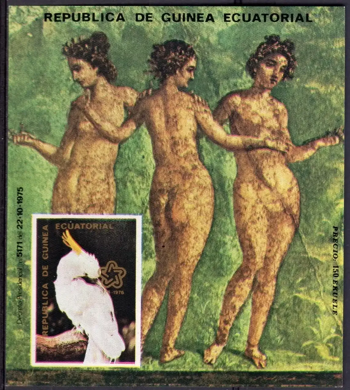 Equatorial Guinea 1976 THE THREE GRACES (Pompeii)-Birds. M/Aheet. MNH