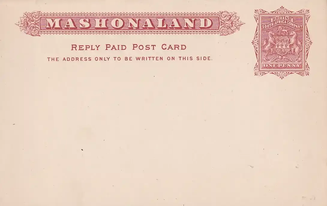 Rhodesia B.S.A, 1893 1d ‘MASHONALAND’ Reply Paid Post Card, small Arms imprint. Very fine unused