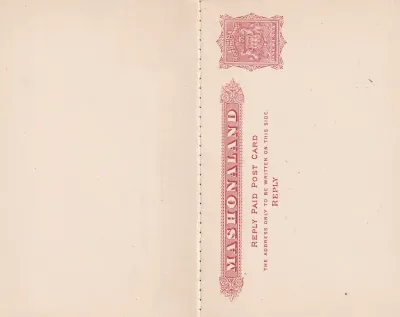 B.S.A 1893 1d ‘MASHONALAND’ Reply Paid Post Card, small Arms imprint. Very fine unused
