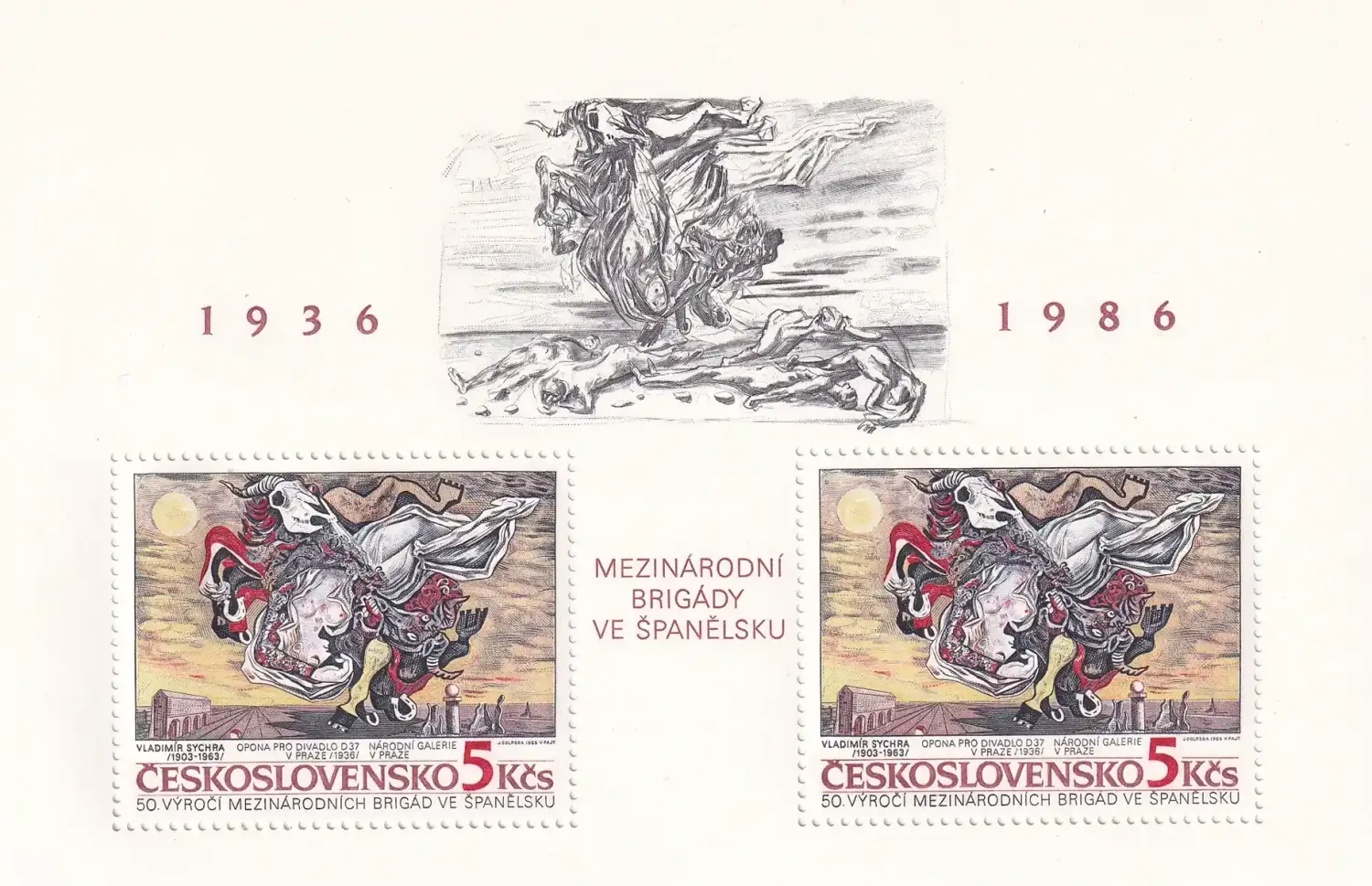 Czechoslovakia, 1986 50th Anniv of Formation of Int Brigades in Spain. SG 2849 (ss/2v). MNH(**) Czechoslovakia, 1986 50th Anniv of Formation of Int Brigades in Spain. SG 2849 (ss/2v). MNH(**)