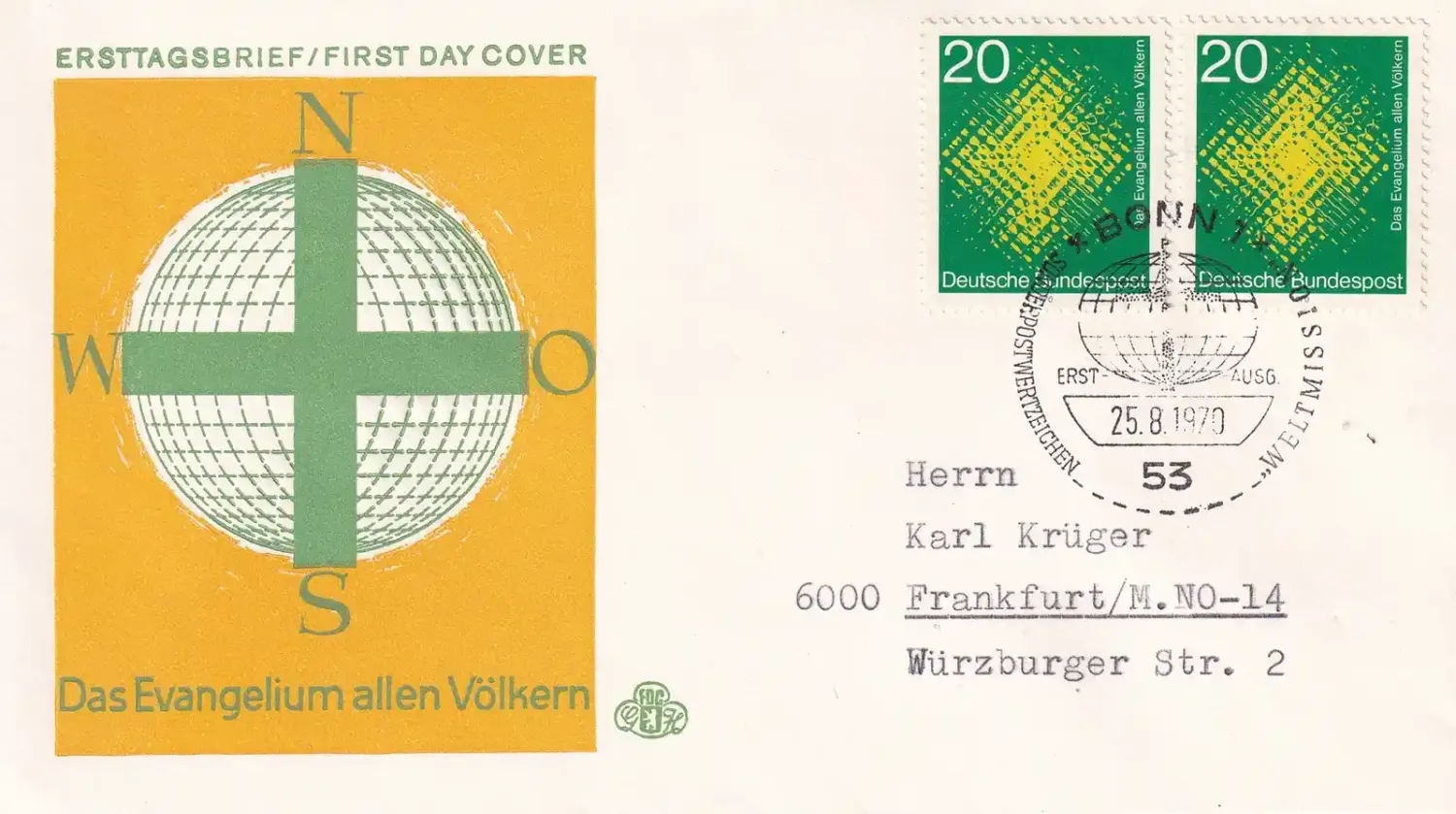 Germany 1970 Mission of the World. FDC Germany 1970 Mission of the World. FDC