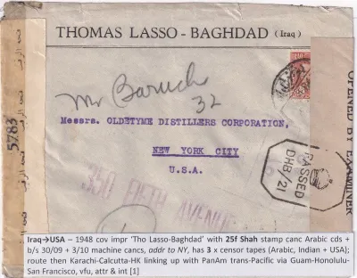 Iraq 1948. Baghdad, Iraq, to New York City, USA, featuring a 25-fils Shah stamp, censor tape, and examiner markings. Iraq 1948. Baghdad, Iraq, to New York City, USA, featuring a 25-fils Shah stamp, censor tape, and examiner markings.