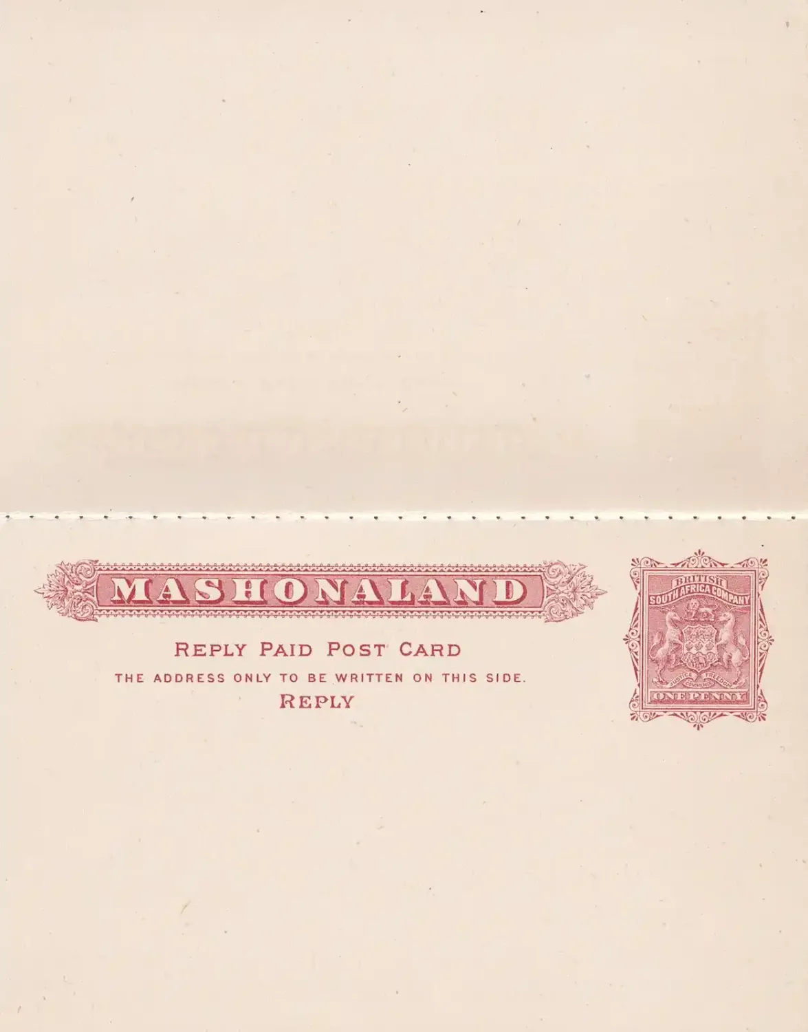 Rhodesia 1890 (Mashonaland) Coat of Arms "Reply Paid Postcard" Rhodesia 1890 (Mashonaland) Coat of Arms "Reply Paid Postcard"
