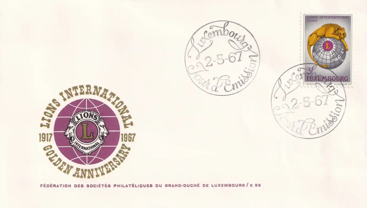 Luxembourg 1967, The 50th Anniv. of Lions Clubs Int. FDC