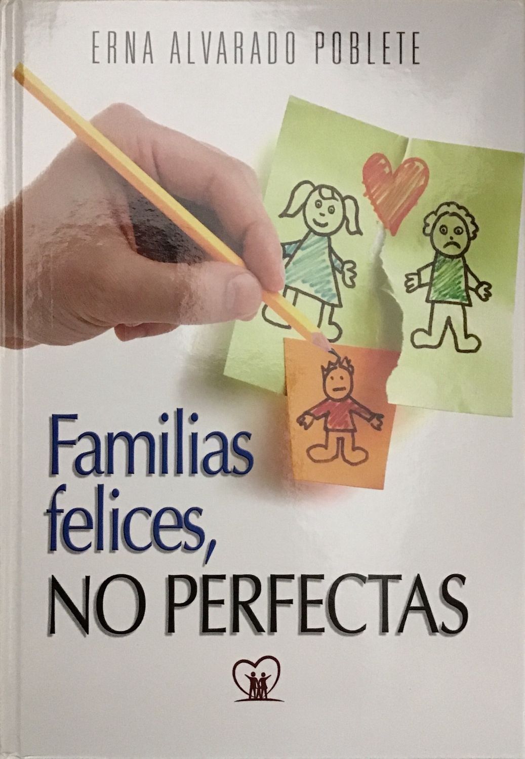 Familias Felices No Perfectas