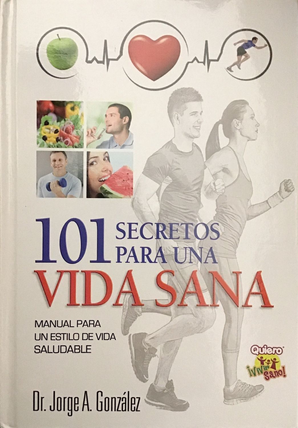 101 Secretos para una vida sana