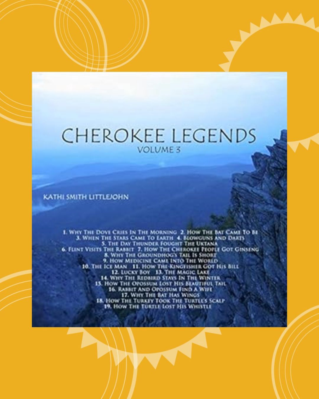 Cherokee Legends, Volume 3