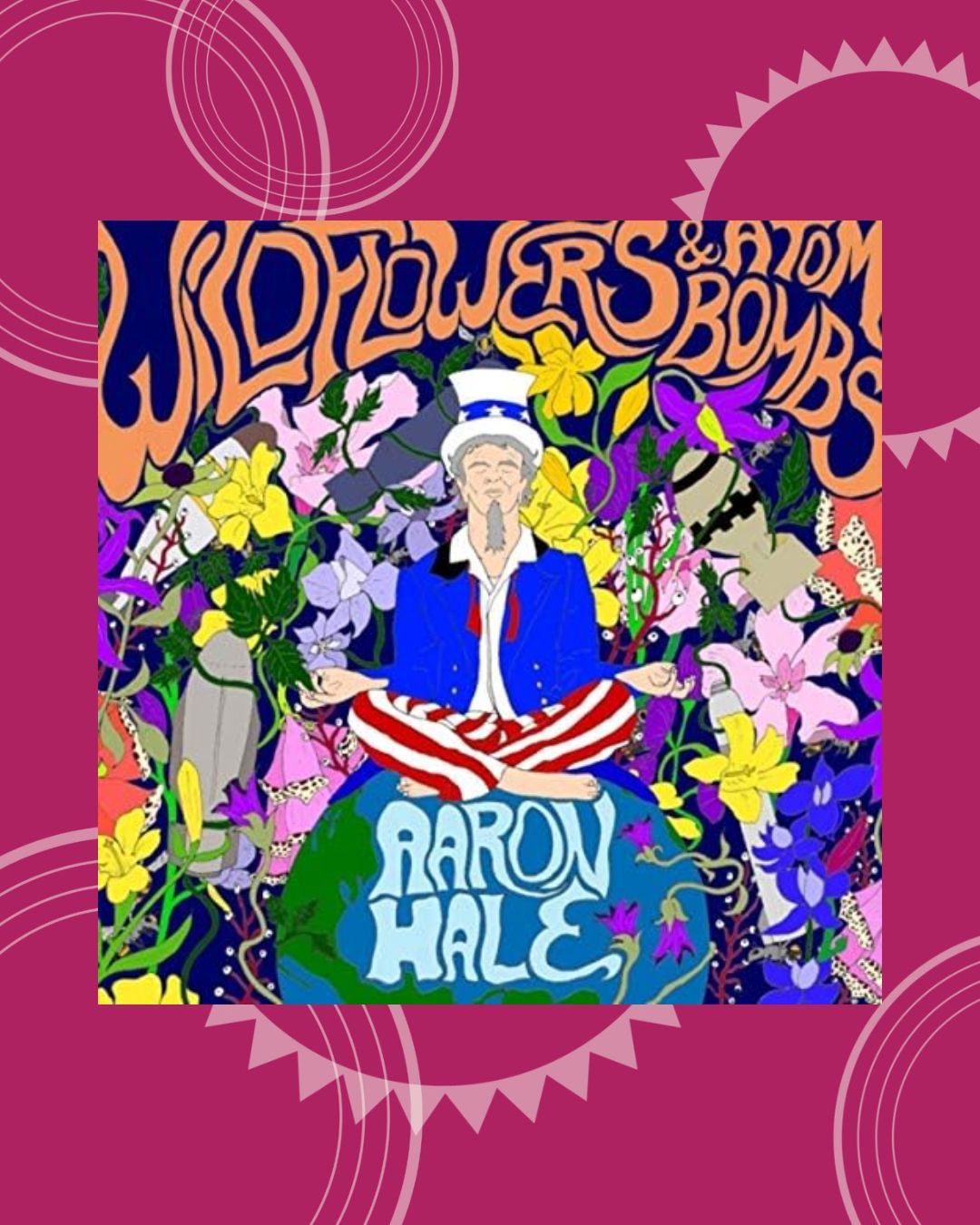 Wildflowers and Atom Bombs Album