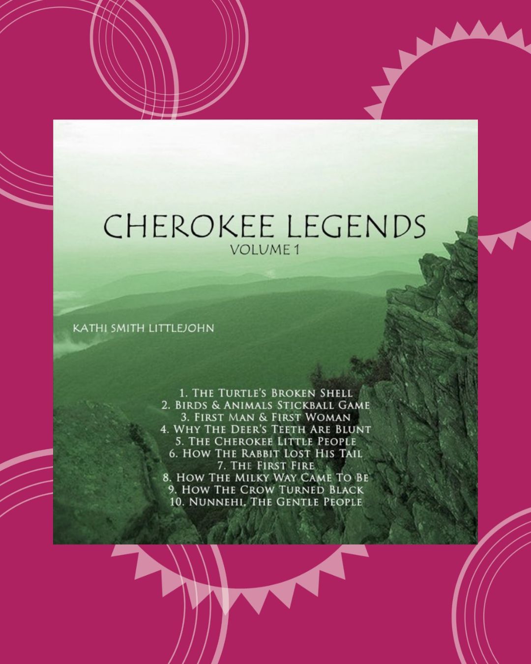 Cherokee Legends, Volume 1