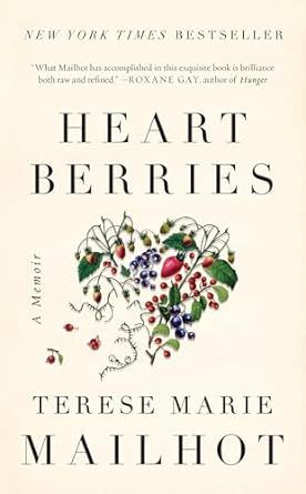 Heart Berries (A Memoir)