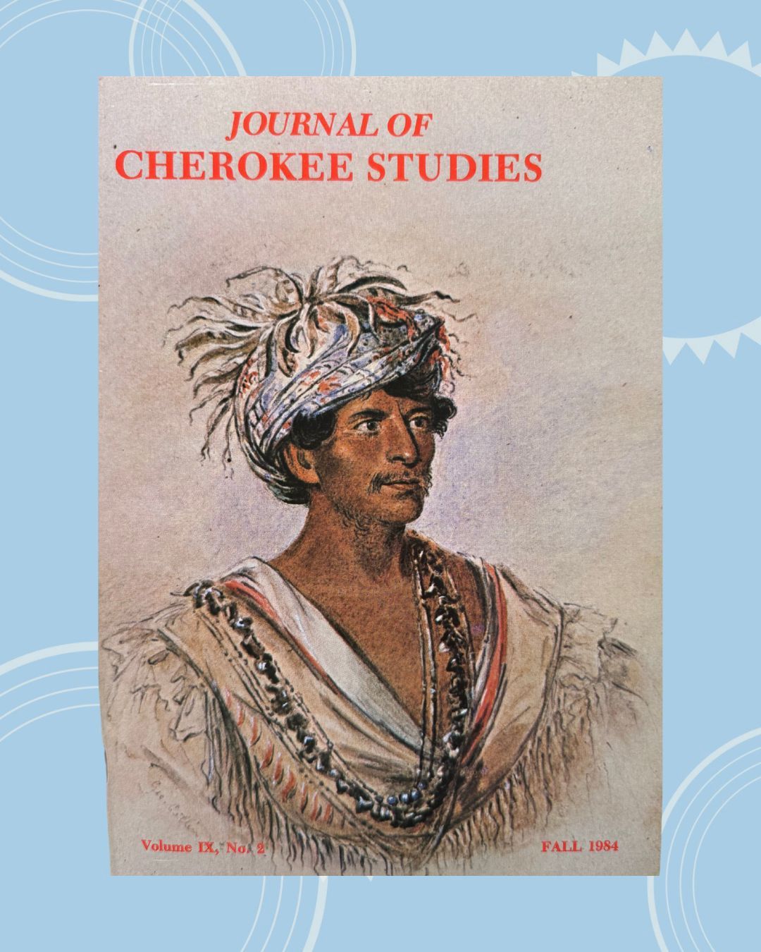 Journal of Cherokee Studies Vol. 9, No. 2