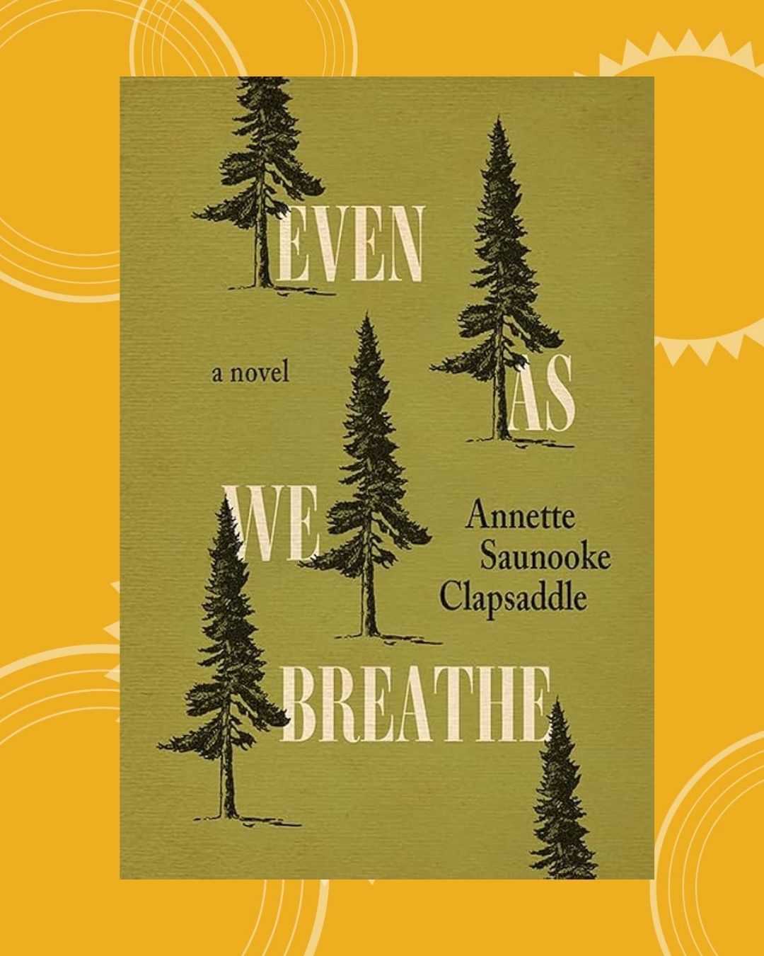 Even As We Breathe  Hardcover