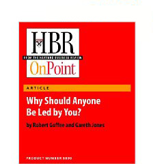 Why Should Anyone Be Led by You? (HBR OnPoint Enhanced Edition) [PDF]