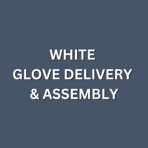 White Glove Delivery &amp; Assembly