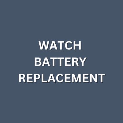 Watch Battery Replacement