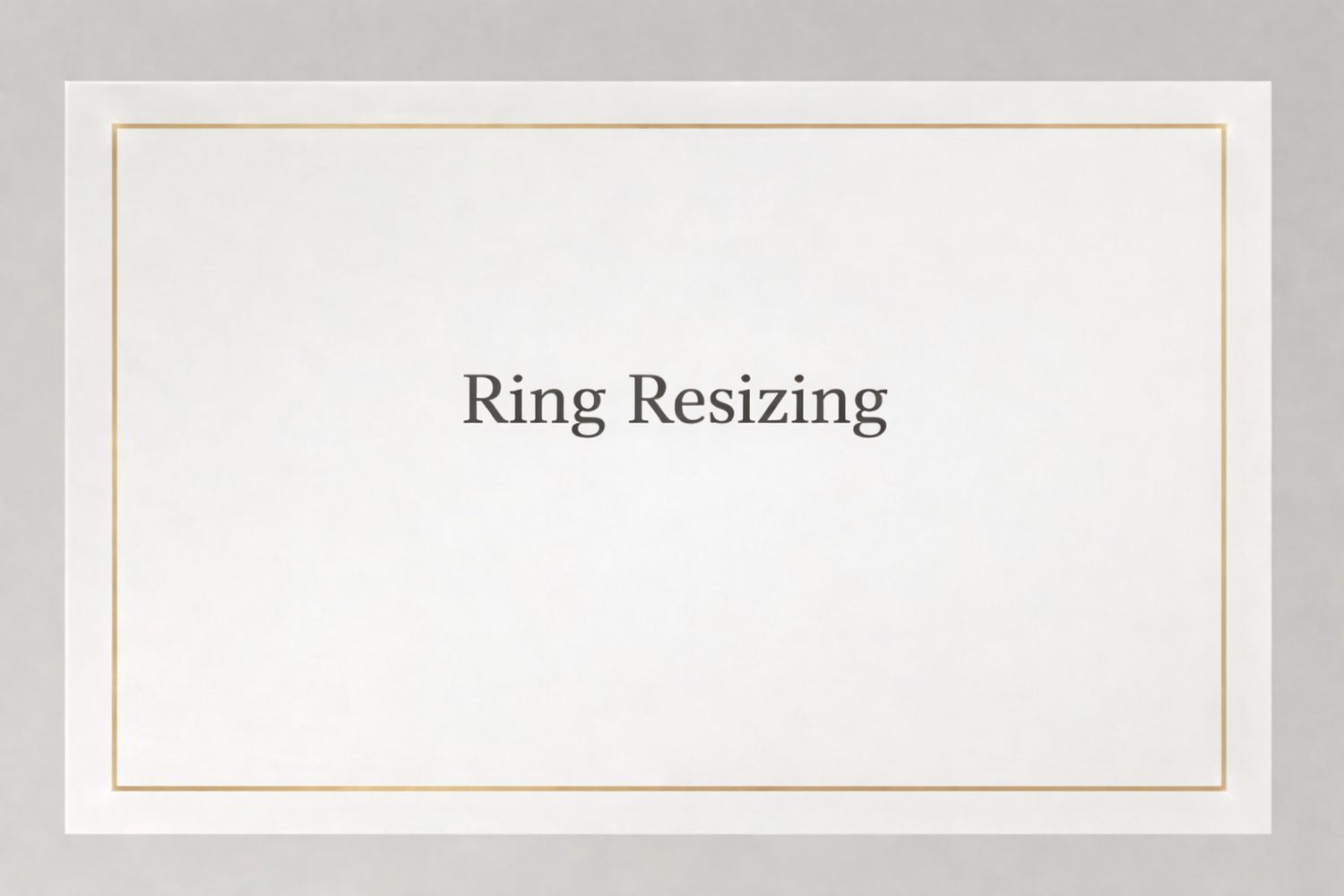 Ring Resizing