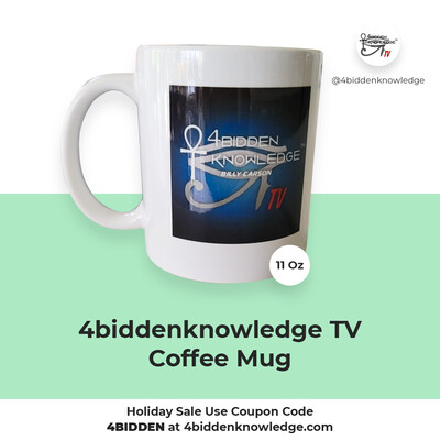 11 Oz 4biddenknowledge TV Coffee Mug 11 Oz 4biddenknowledge TV Coffee Mug
