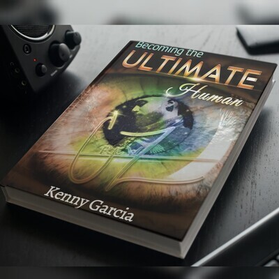 Becoming the ULTIMATE Human (PRE-Order)