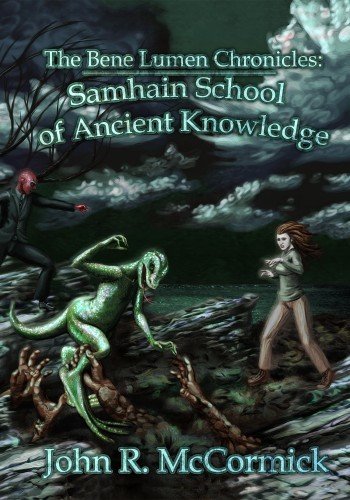 The Bene Lumen Chronicles: Samhain School of Ancient Knowledge