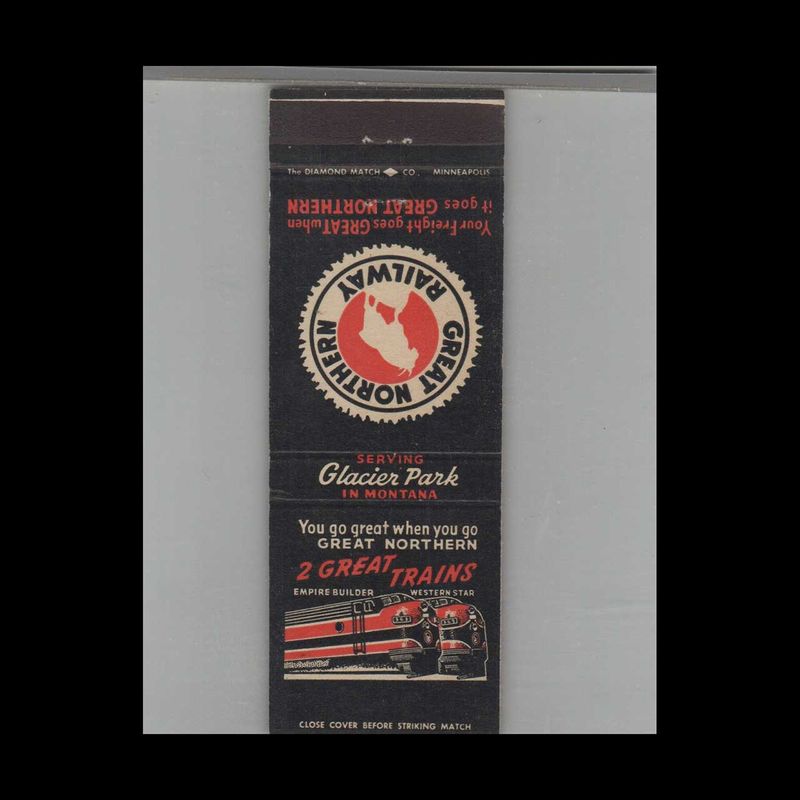 Railroad Great Northern Railway 2 Great Trains Glacier Park Vintage Advertising Matchbook Cover Vintage Advertising Collectible